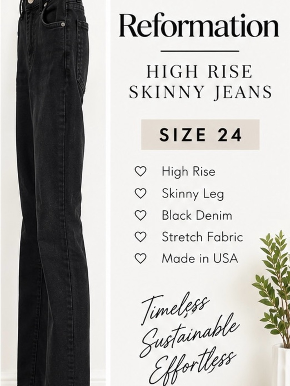 Reformation High Rise Skinny Jeans Size 24 Black Stretch Denim Made USA